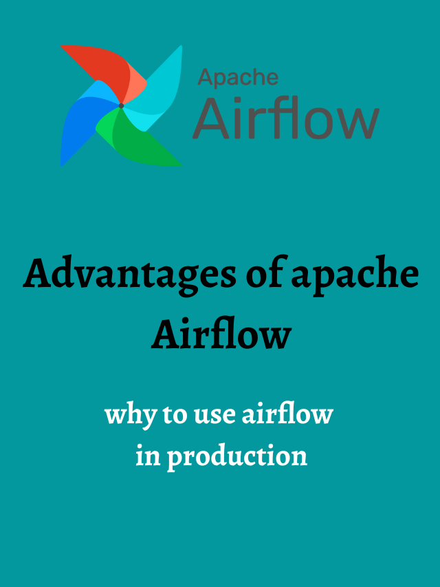 7 Advantages of apache airflow over any other schedular Naiveskill